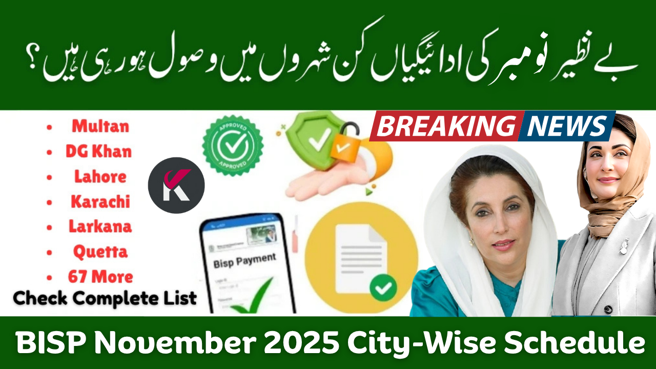 BISP November 2025 Payment Schedule – City-Wise Distribution Dates Announced