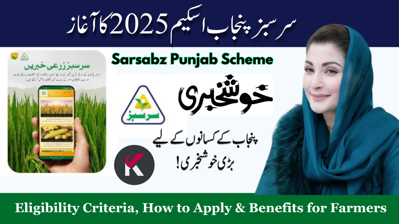 Sarsabz Punjab Scheme 2025 – A Green Revolution for Punjab’s Farmers